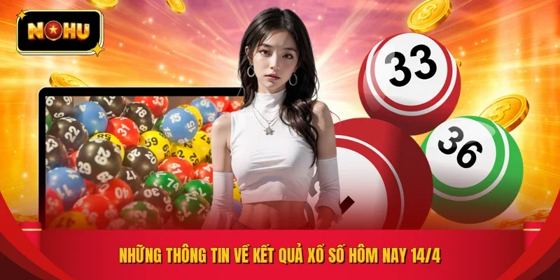 Soi cầu lô tô qua bảng  kết quả xổ số ngày 14/4